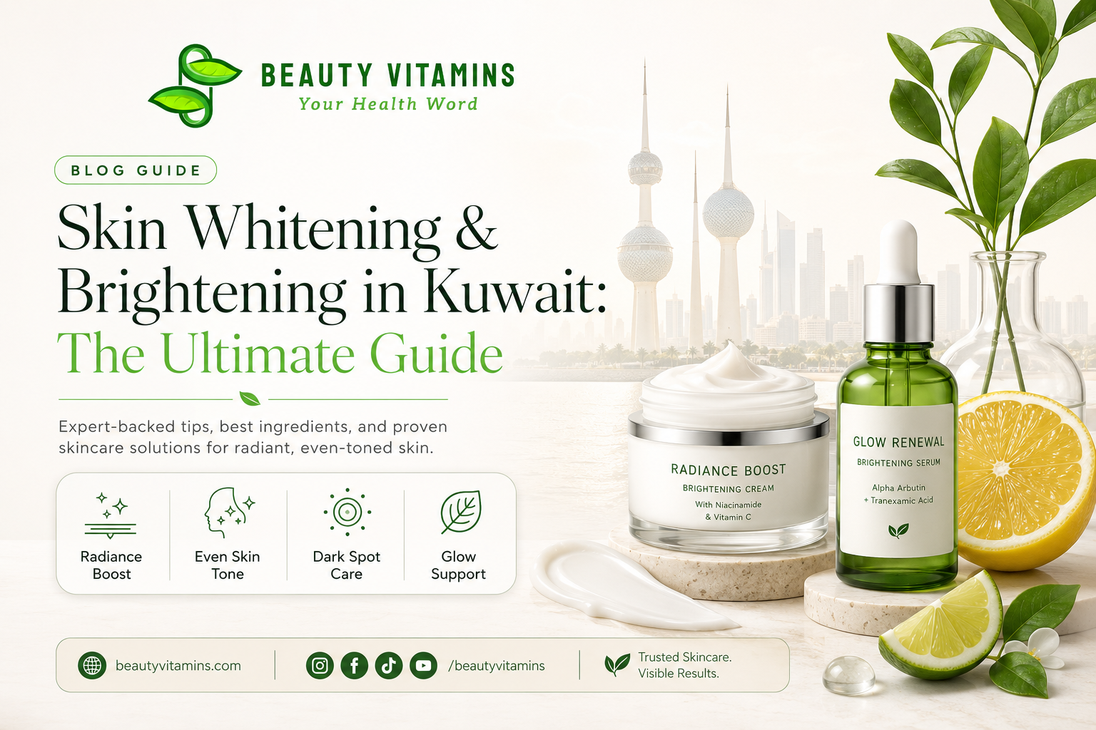 Skin Whitening & Brightening in Kuwait: The Ultimate Guide